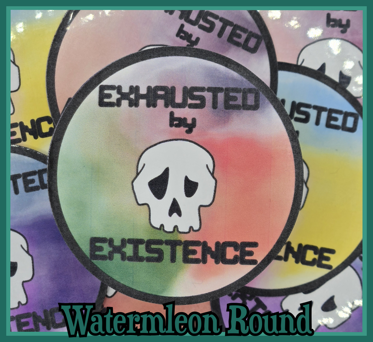 Exhausted by Existence Skull Vinyl Sticker