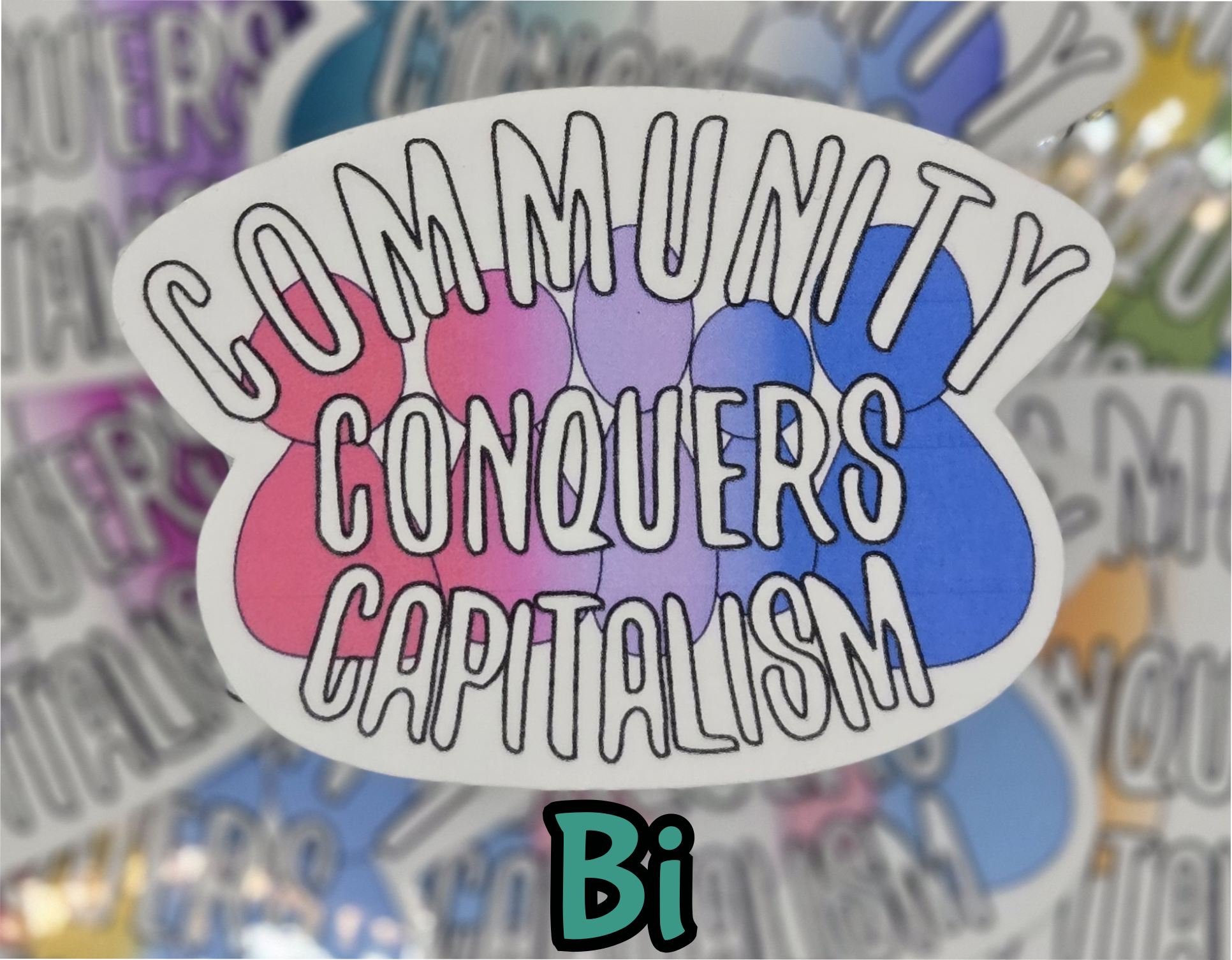 STICKER - Community Conquers Capitalism 2x3 inch vinyl waterproof sticker Pride color variations