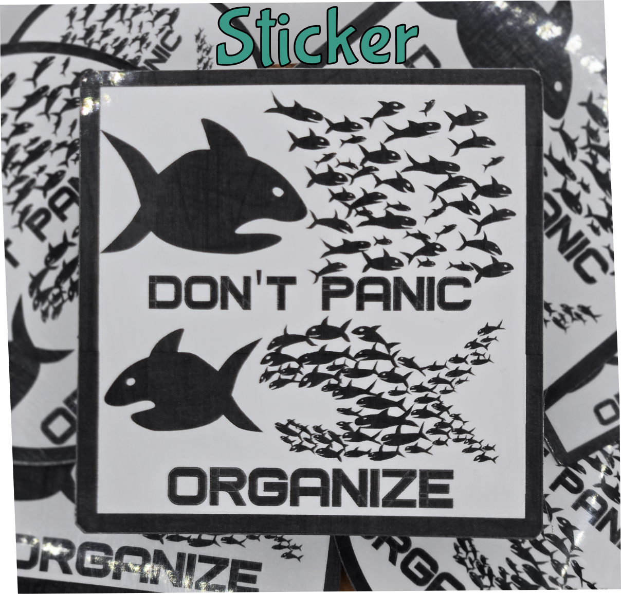 STICKER - Dont Panic Organize Vinyl Sticker – Waterproof Square Decal 2x2 or 3x3 inches