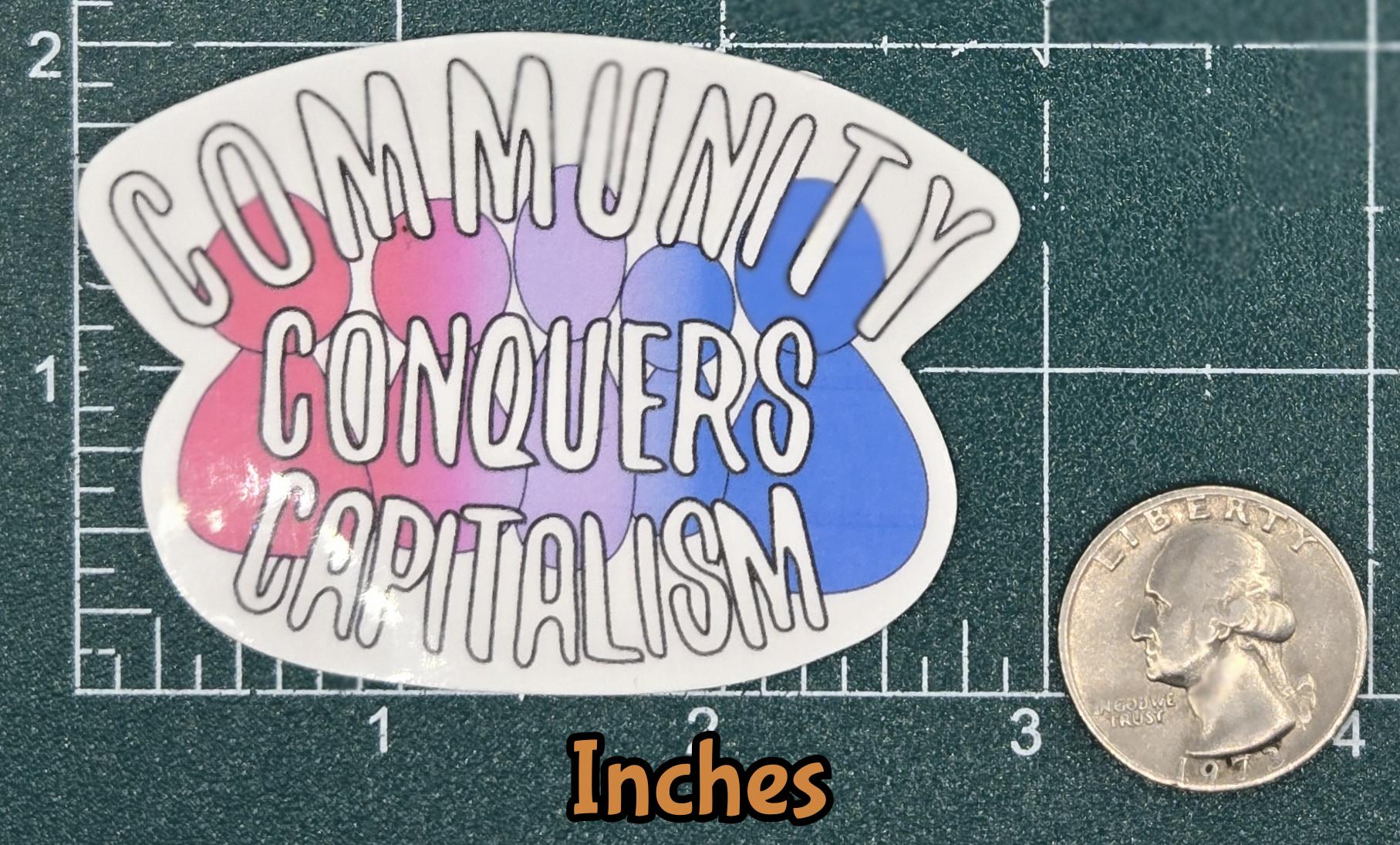 STICKER - Community Conquers Capitalism 2x3 inch vinyl waterproof sticker Pride color variations